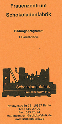 Schokofabrik womens cultur center program Berlin 2006